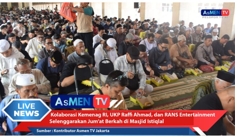 Kabar Hangat: Kolaborasi UKP Muda Seni Raffi Ahmad dengan Kementerian Agama RI, Masjid Istiqlal dan RANS Entertainment Gelar Jumat Berkah di Masji Istiqlal (Cek Faktanya)
